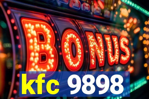 kfc 9898